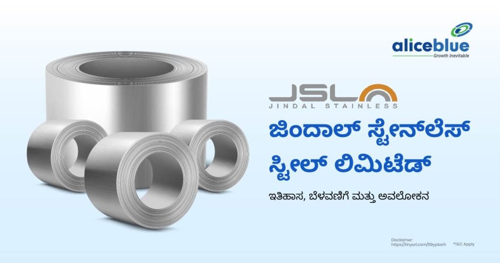 Jindal Stainless Steel Ltd - History, Growth, and Overview Kannada