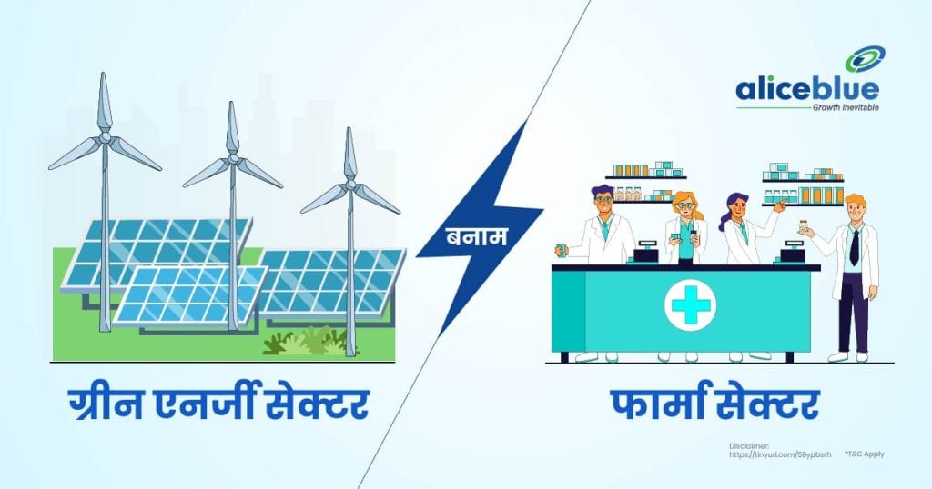 Green Energy Sector Vs Pharma Sector-02