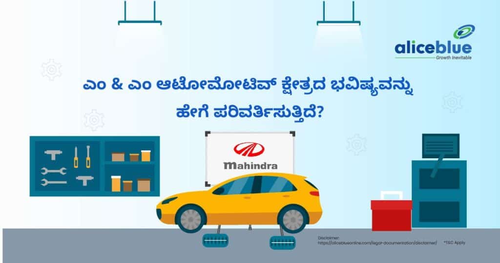 How is M&M Transforming the Future of the Automotive Sector (1)