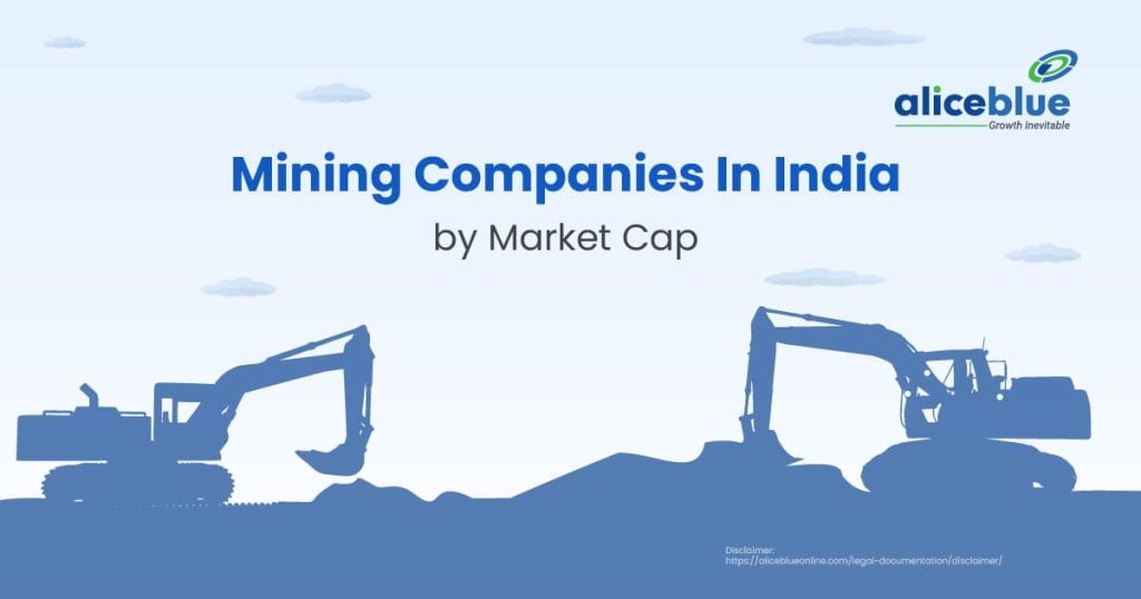 Mining Companies In India by Market Cap