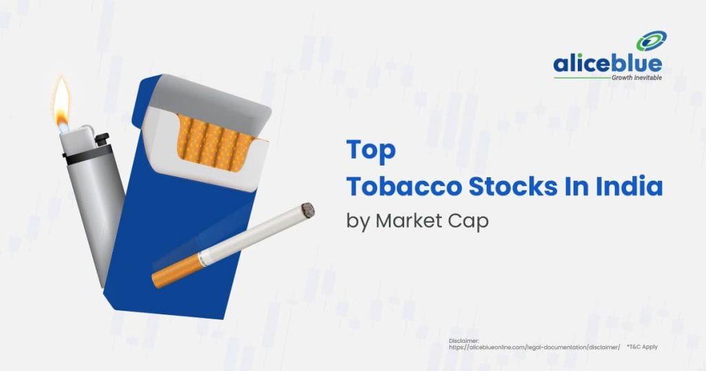 Top Tobacco Stocks In India by Market Cap