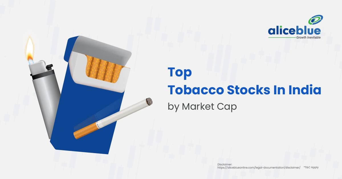 top tobacco stocks Top Tobacco Stocks In India by Market Cap
