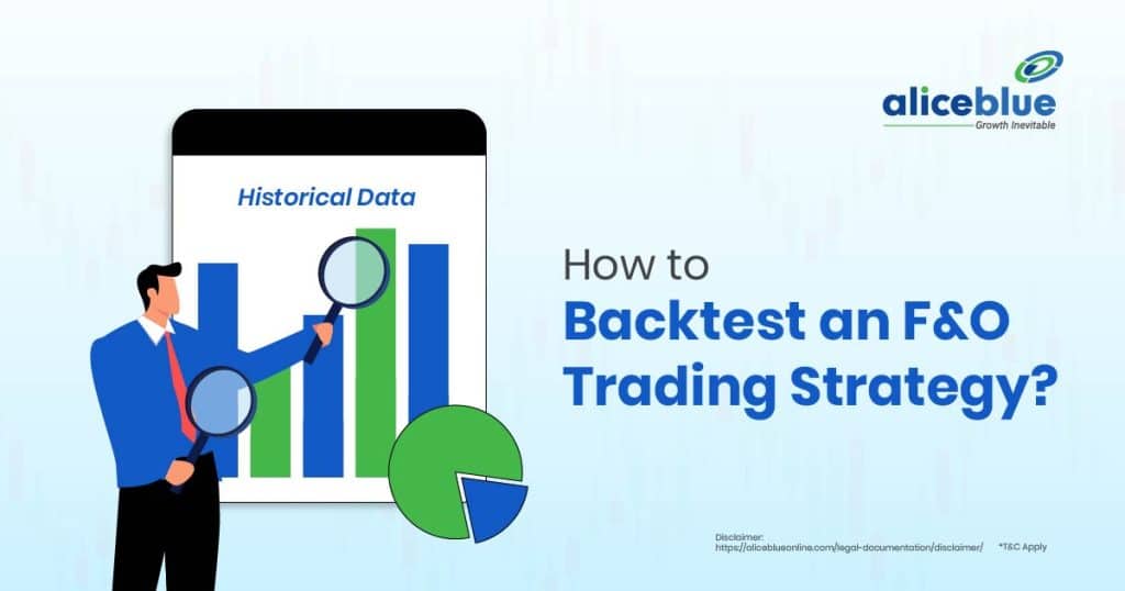 How to Backtest an F&O Trading Strategy