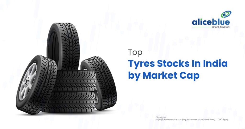 Top Tyres Stocks In India by Market Capitalisation