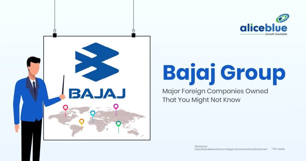 Bajaj Group Major Foreign Companies Owned That You Might Not Know