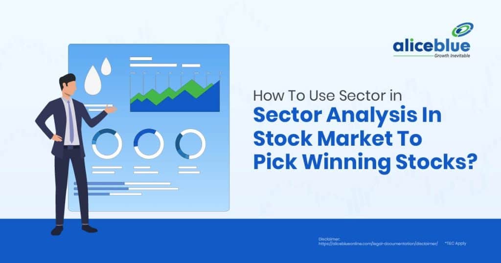 How To Use Sector Analysis In Stock Market To Pick Winning Stocks