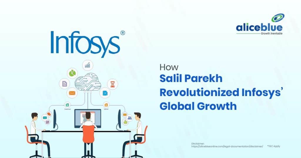 How Salil Parekh Revolutionized Infosys’ Global Growth