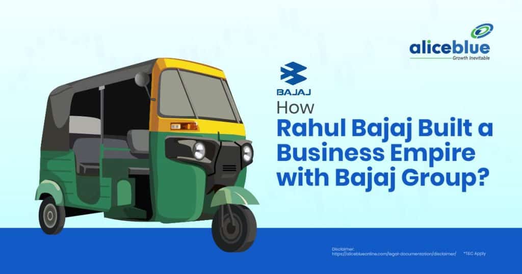 How Rahul Bajaj Built a Business Empire with Bajaj Group