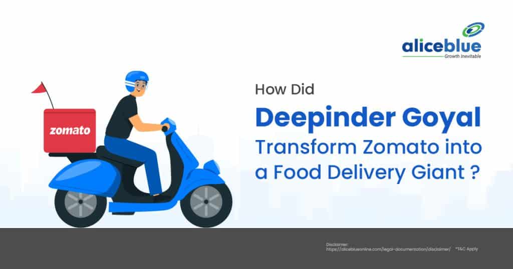 How Did Deepinder Goyal Transform Zomato into a Food Delivery Giant