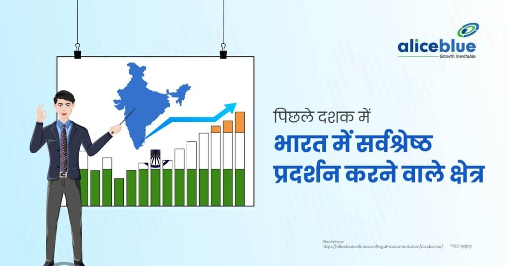 Best Performing Sectors in India Over the Last Decade