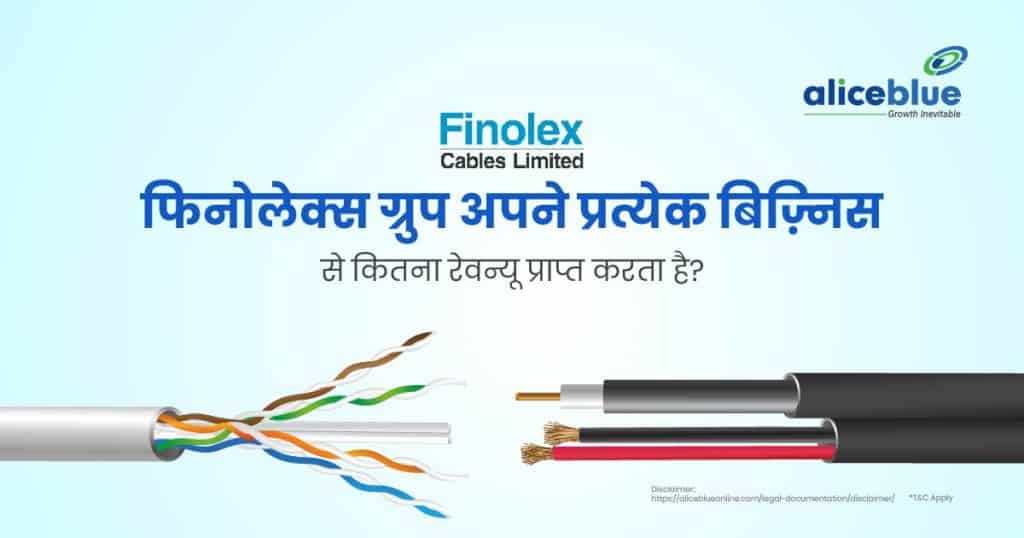 How Much Revenue Does Finolex Group Make from Each of Its Businesse