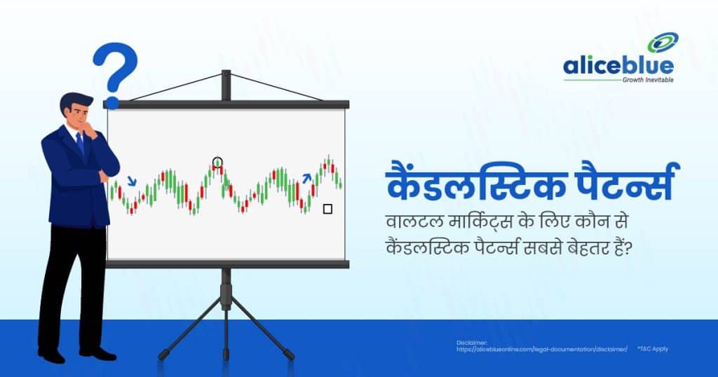 Candlestick Patterns - Which Candlestick Patterns Are Best For Volatile Markets