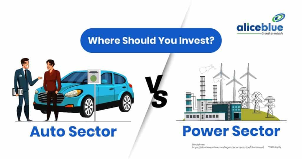 Auto Sector Vs Power Sector - Where Should You Invest-01