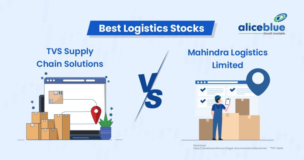 Mahindra Logistics Ltd Vs TVS Supply Chain Solutions - Best Logistics Stocks