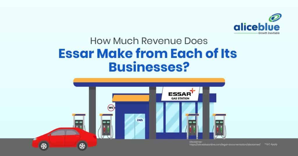 How Much Revenue Does Essar Make from Each of Its Businesses