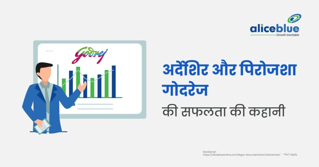 Ardeshir and Pirojsha Godrej Success Story In Hindi