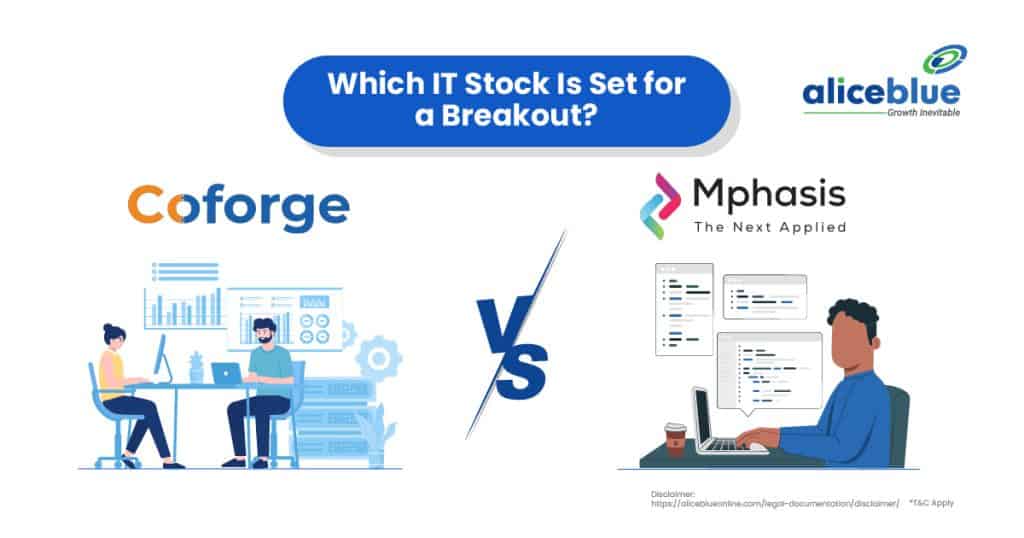 Coforge Ltd Vs Mphasis Stocks - Which IT Stock Is Set for a Breakout? 