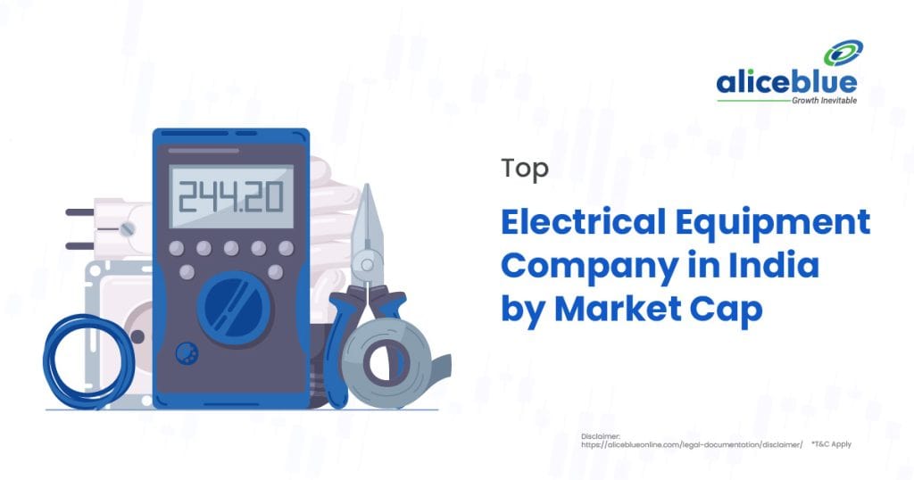 Top Electrical Equipment Company in India by Market Cap