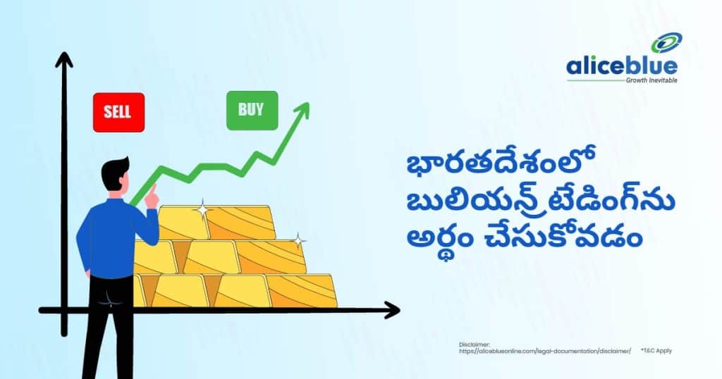 Understanding Bullion Trading In India