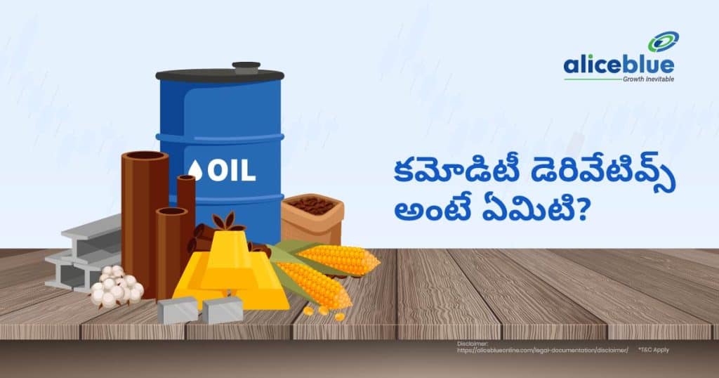 What Are Commodity Derivatives