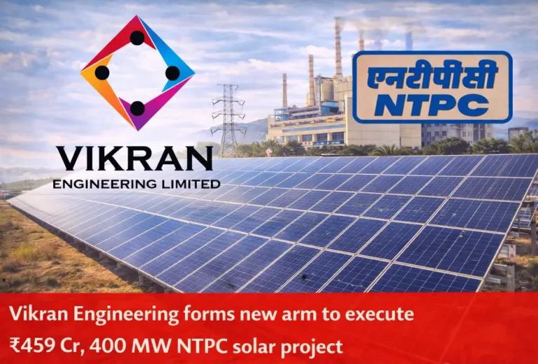 Vikran Engineering forms new arm to execute ₹459 Cr, 400 MW NTPC solar project