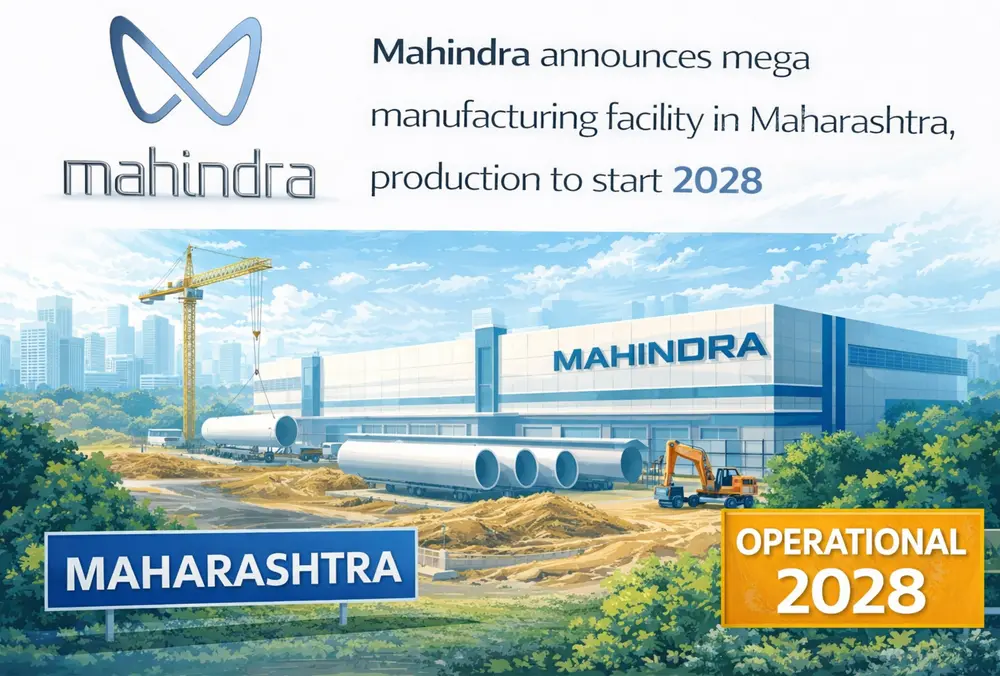 Mahindra to set up Maharashtra mega plant, ops by 2028