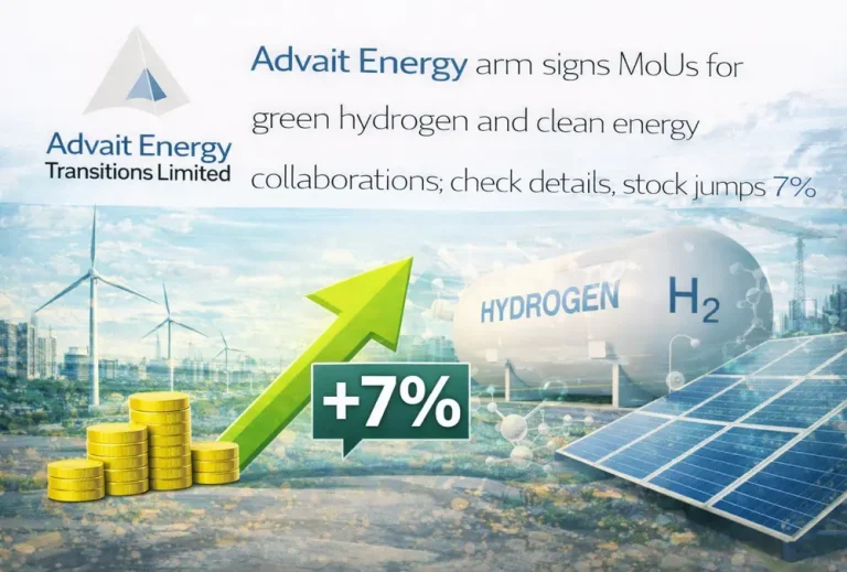 Advait Energy arm signs MoUs for green hydrogen and clean energy collaborations; check details, stock jumps 7%