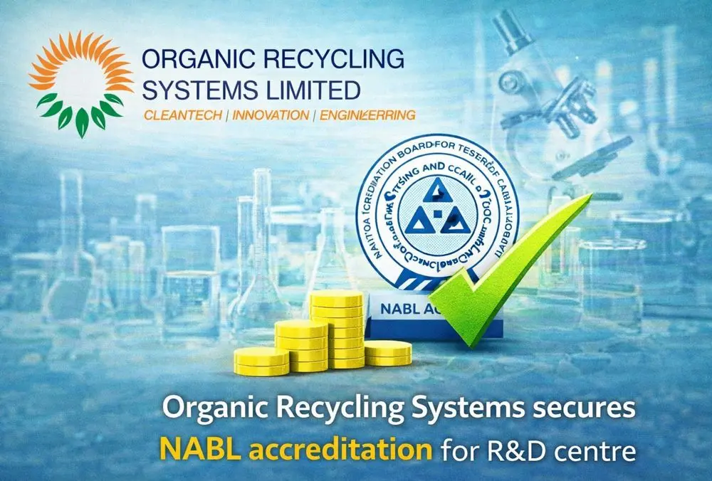 Organic Recycling Systems secures NABL accreditation for R&D