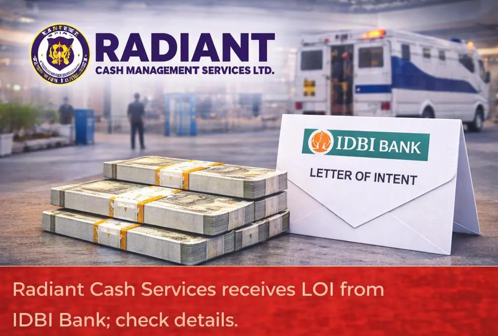 Radiant Cash Services gets LOI from IDBI Bank