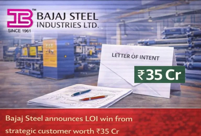 Bajaj Steel announces LOI win from strategic customer worth ₹35 Cr