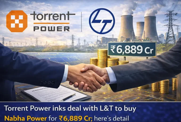 Torrent Power inks deal with L&T to buy Nabha Power for ₹6,889 Cr; here’s detail