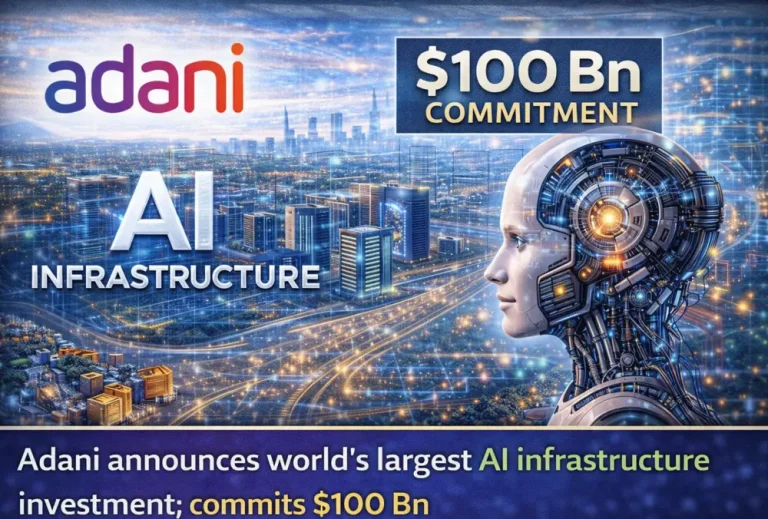 Adani announces world’s largest AI infrastructure investment; commits $100 Bn