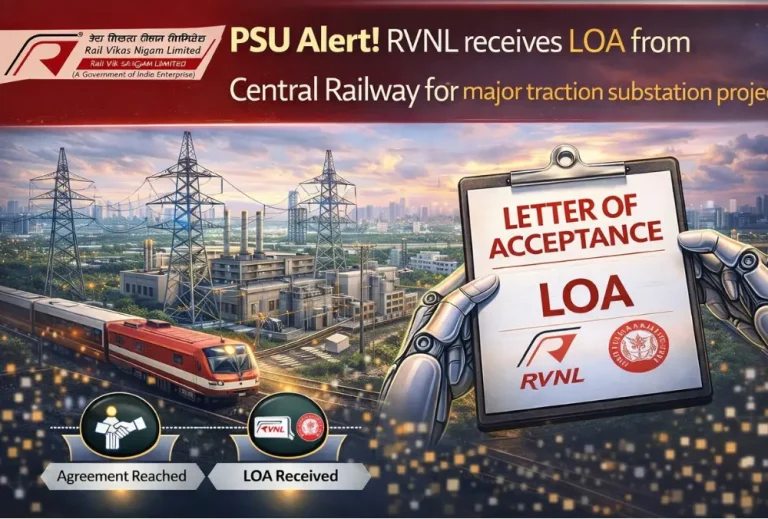 PSU Alert! RVNL receives LOA from Central Railway for major traction substation project