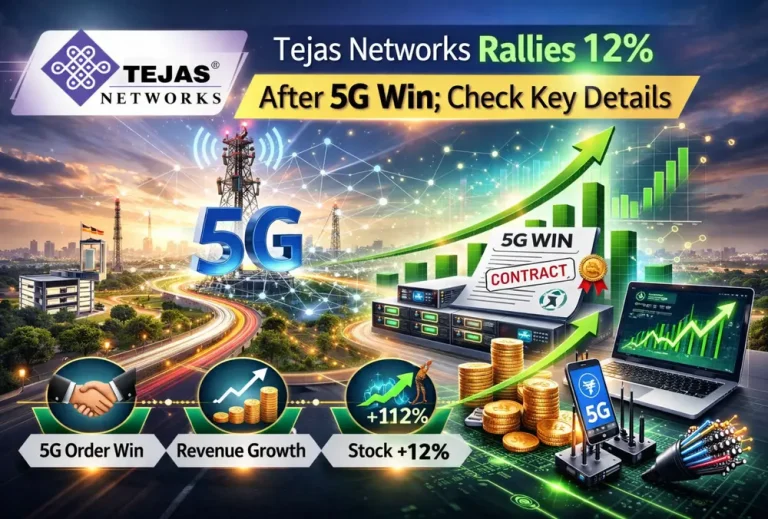 Tejas Networks rallies 12% after 5G win; check key details