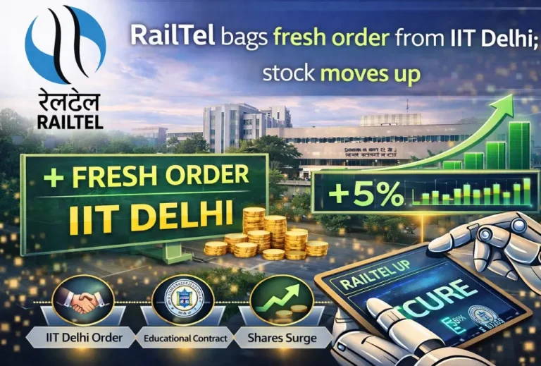 RailTel bags fresh order from IIT Delhi; stock moves up