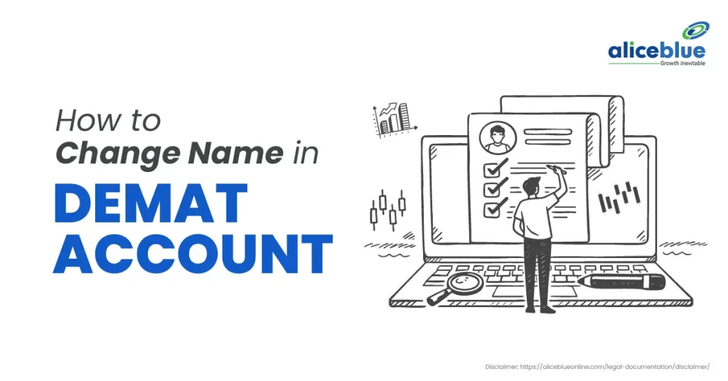 How to Change Name in a Demat Account?