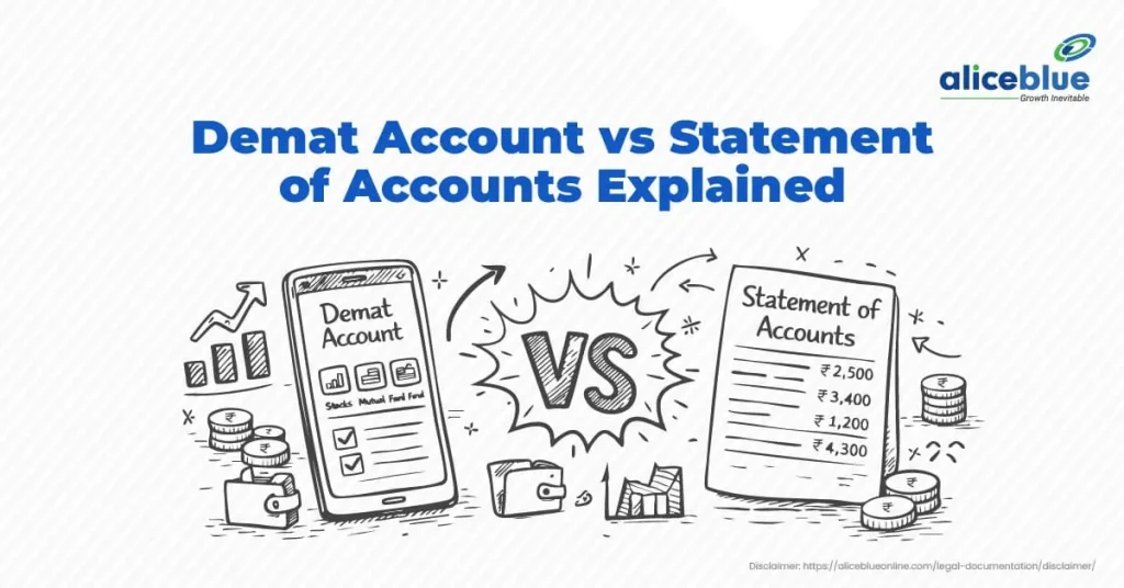 Demat Account vs Statement of Account (SOA): Key Differences Explained