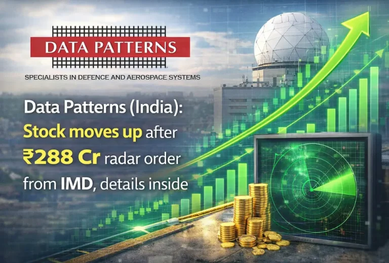 Data Patterns (India): Stock moves up after ₹288 Cr radar order from IMD, details inside