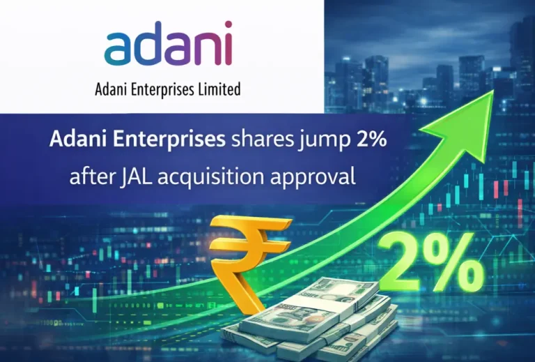 Adani Enterprises shares jump 2% after JAL acquisition approval