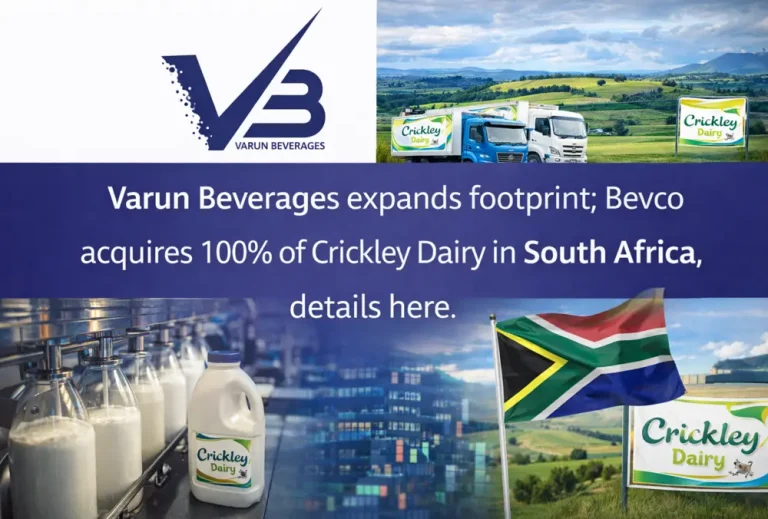 Varun Beverages expands footprint; Bevco acquires 100% of Crickley Dairy in South Africa, details here