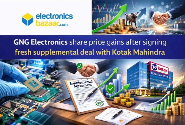 GNG Electronics share price gains after signing fresh supplemental deal with Kotak Mahindra