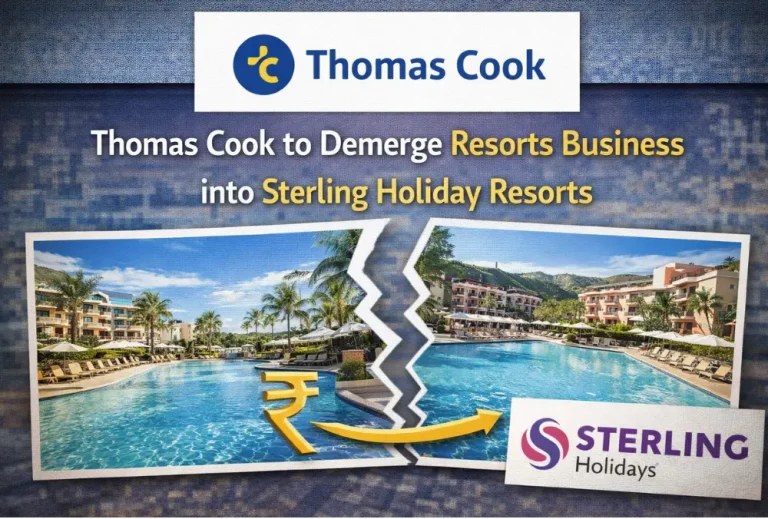 Thomas Cook to Demerge Resorts Business into Sterling Holiday Resorts