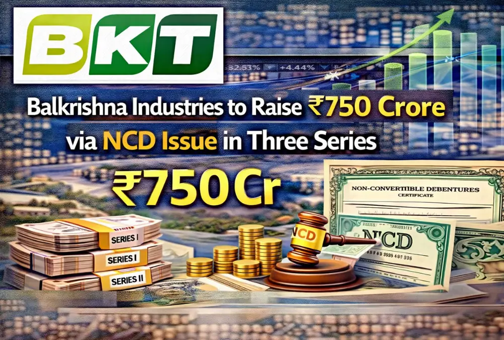 BKT raises ₹750 crore via NCD issue in three series