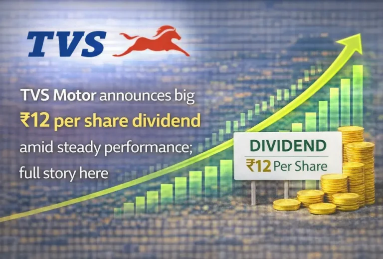 TVS Motor announces big ₹12 per share dividend amid steady performance; full story here