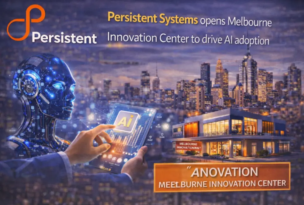Persistent Systems announces Melbourne Innovation Center for AI adoption