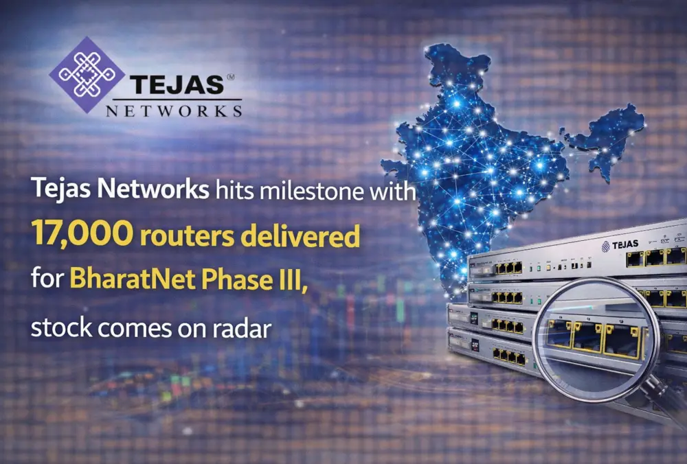 Tejas Networks delivers 17,000 routers for BharatNet Phase III