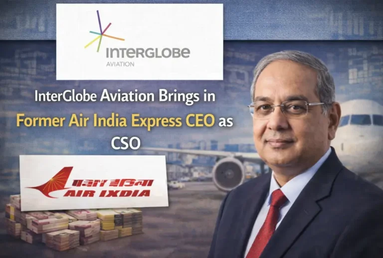 InterGlobe Aviation Brings in Former Air India Express CEO as CSO