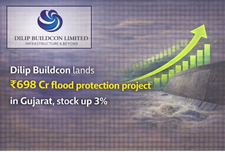 Dilip Buildcon lands ₹698 Cr flood protection project in Gujarat, stock up 3%