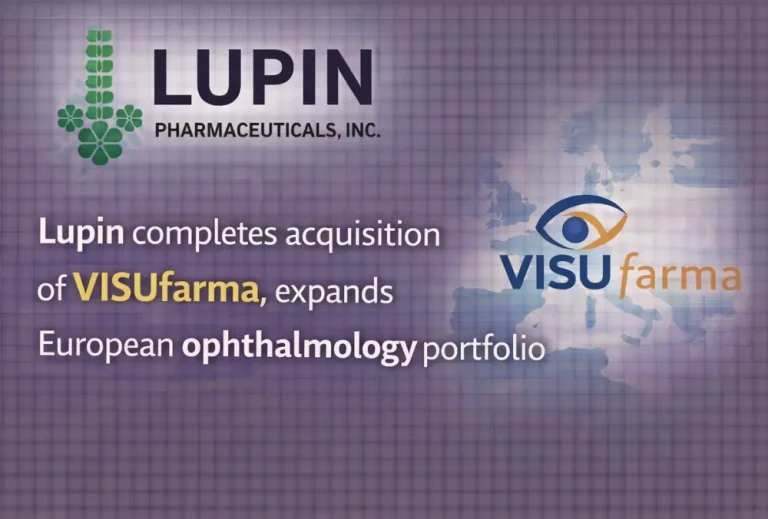 Lupin completes acquisition of VISUfarma, expands European ophthalmology portfolio