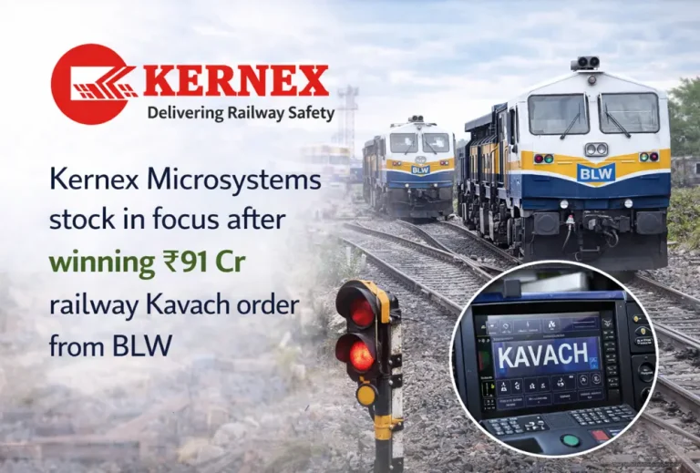 Kernex Microsystems stock in focus after winning ₹91 Cr railway Kavach order from BLW